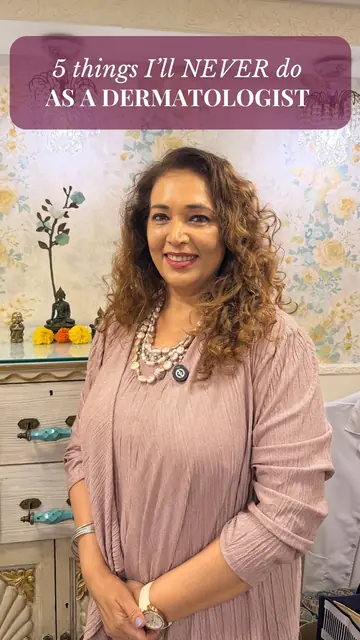 Reel: 5 things I will never do as a dermatologist